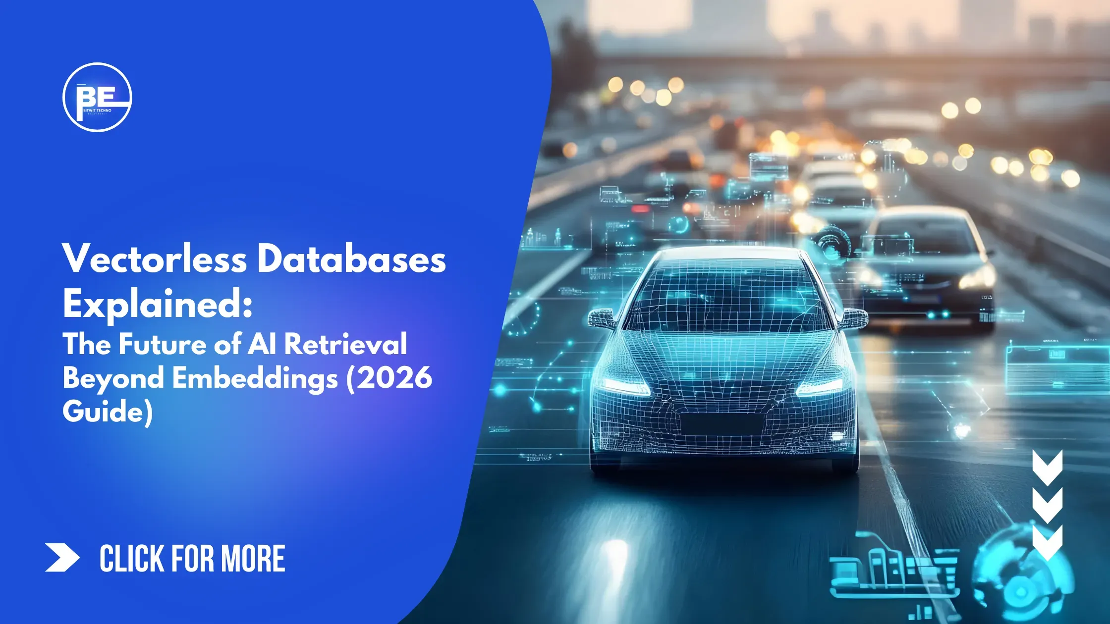 Vectorless Databases Explained: The Future of AI Retrieval Beyond Embeddings (2026 Guide)