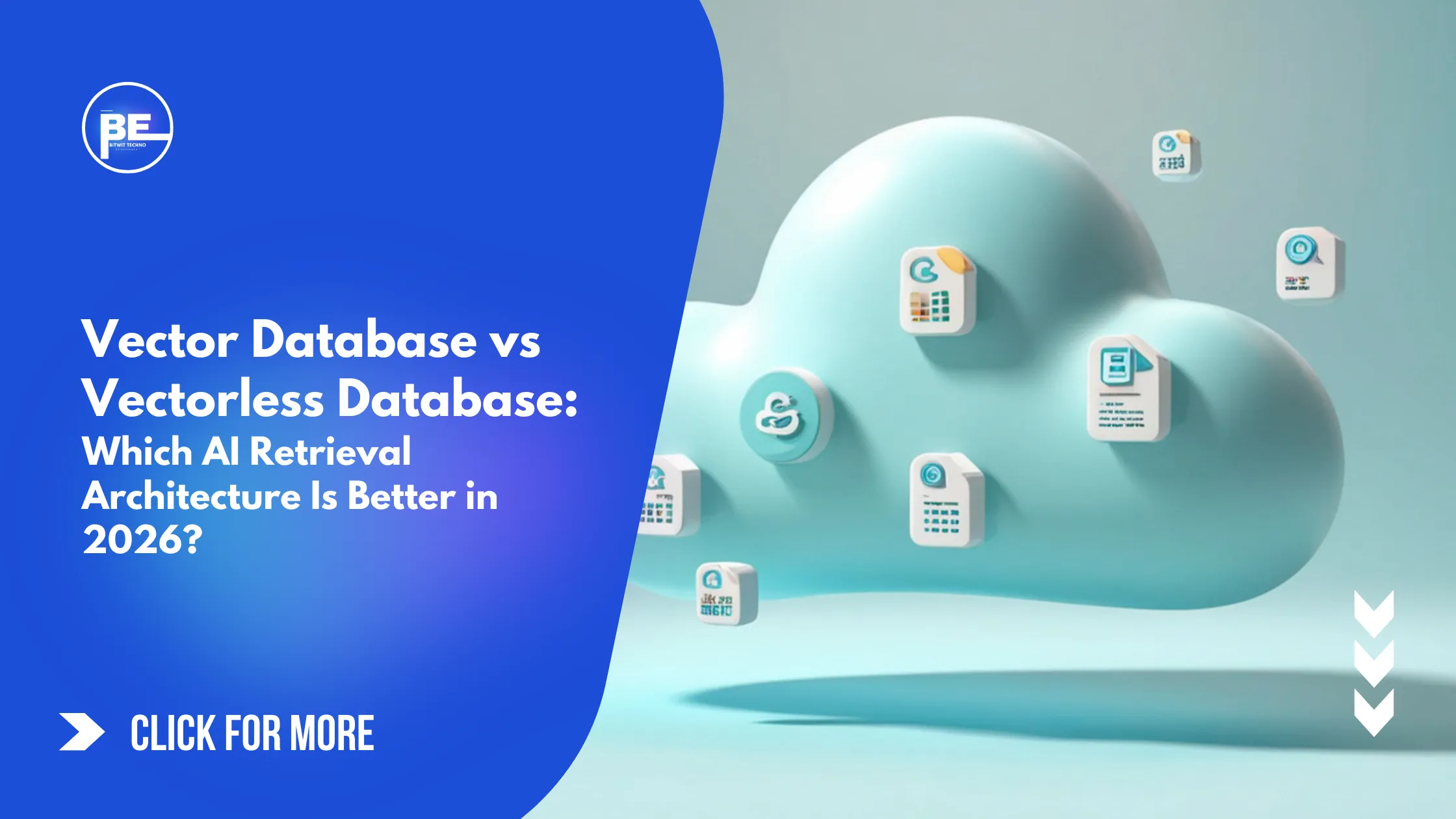 Vector Database vs Vectorless Database: Which AI Retrieval Architecture Is Better in 2026?